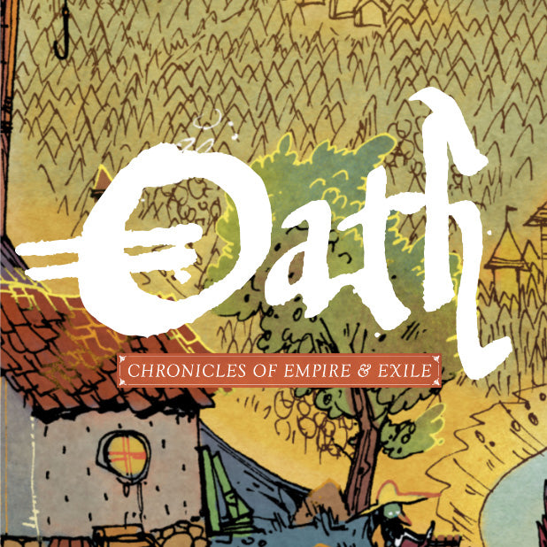 Oath: Chronicles of Empire & Exile