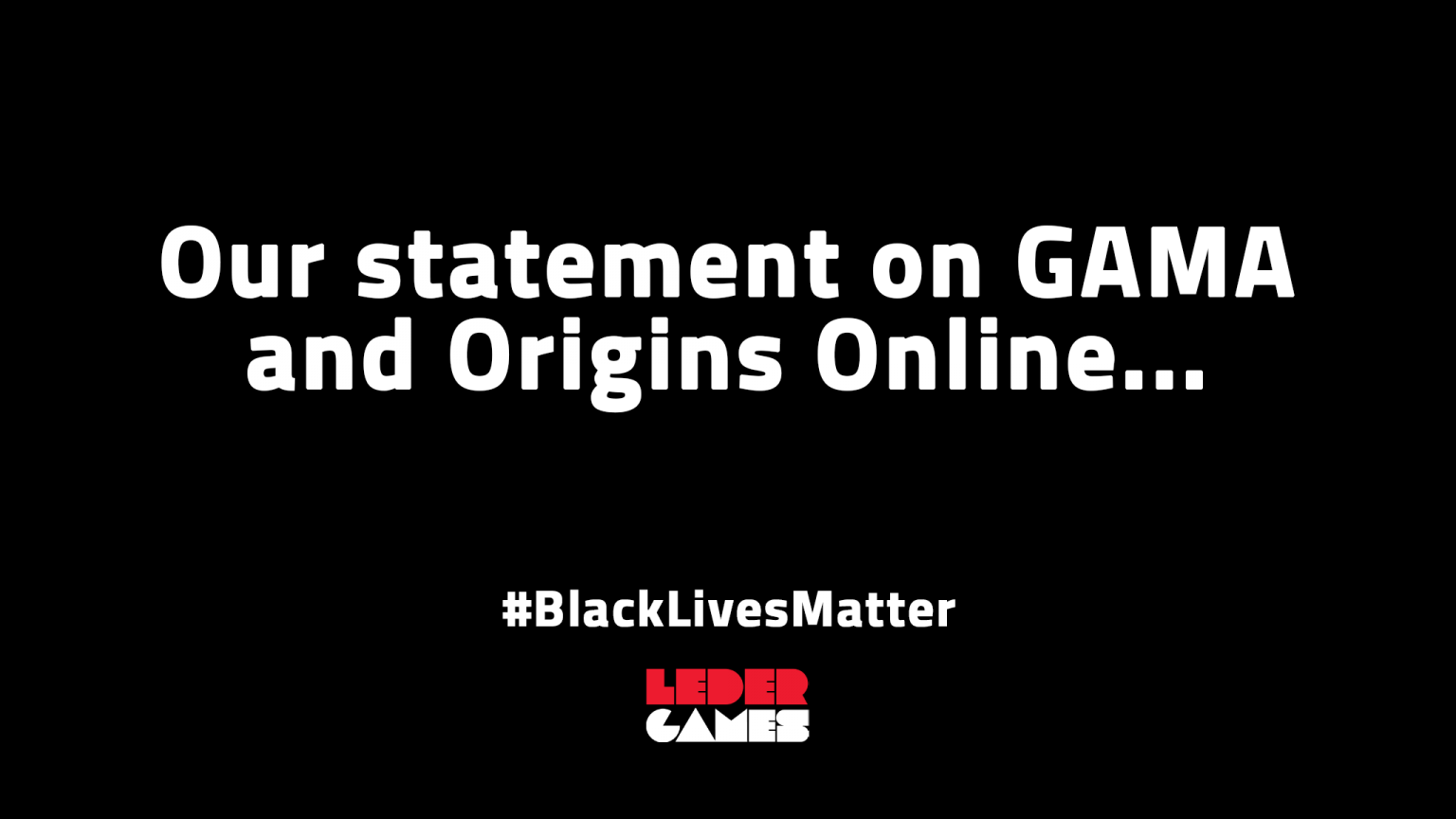 Our Statement on GAMA and Origins Online